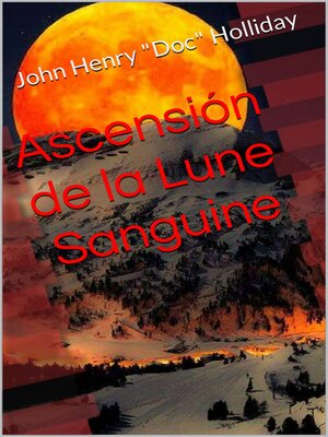 cover image of Ascension de la Lune Sanguine
